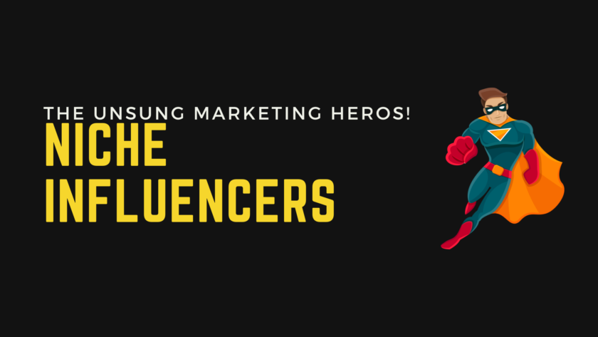 Unconventional Heroes: How Niche Influencers Are Shaping Brand Success